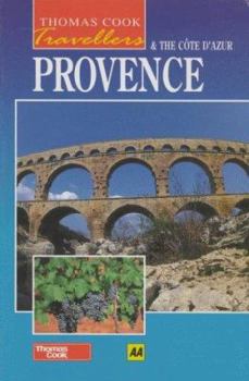 Paperback AA/Thomas Cook Travellers Provence and the Cote D'Azur (AA/Thomas Cook Travellers) Book