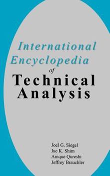 Hardcover International Encyclopedia of Technical Analysis Book