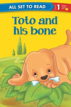 All set to Read Readers Level 1 Toto and his Bone - Book  of the All Set to Read