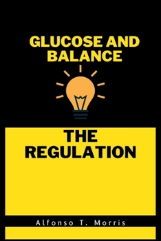 Paperback Glucose and Balance Method: The Regulation Book