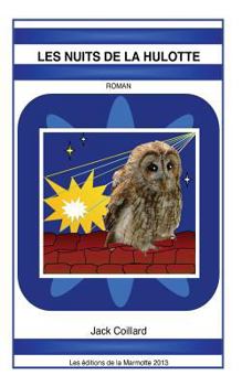 Paperback Les Nuits de la Hulotte [French] Book