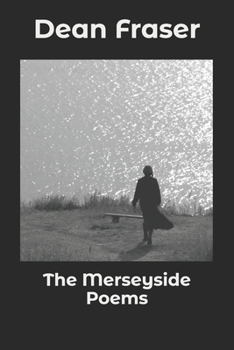 Paperback The Merseyside Poems: Celebrating The Region Book