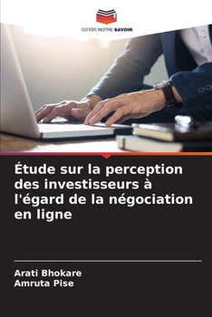 Paperback Étude sur la perception des investisseurs à l'égard de la négociation en ligne [French] Book