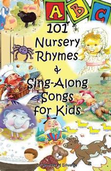 Paperback 101 Nursery Rhymes & Sing-Along Songs for Kids Book