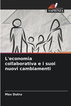 Paperback L'economia collaborativa e i suoi nuovi cambiamenti [Italian] Book