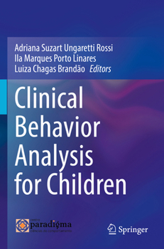 Paperback Clinical Behavior Analysis for Children Book