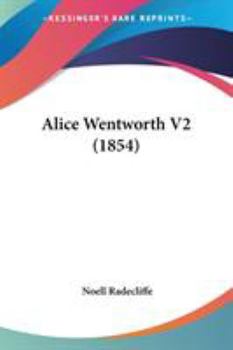 Paperback Alice Wentworth V2 (1854) Book