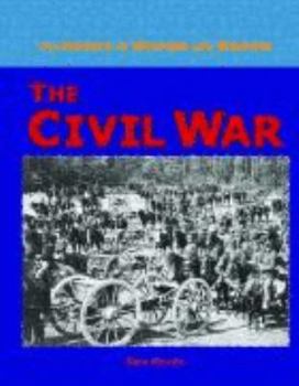 Hardcover The History of Weapons and Warfare - The Civil War Book