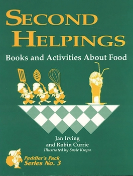 Paperback Second Helpings: Books and Activities about Food Book