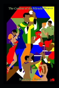 Paperback The Combat of the Miracle Weaver: The Chaplain Book