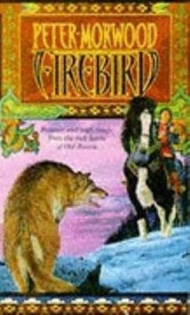 Firebird - Book #2 of the Tales of Old Russia