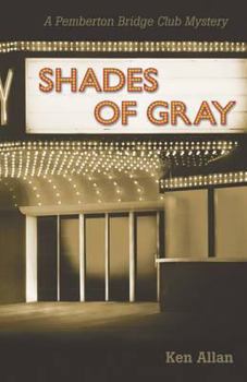 Library Binding Shades of Gray: A Pemberton Bridge Club Mystery. Book