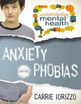 Paperback Anxiety and Phobias Book