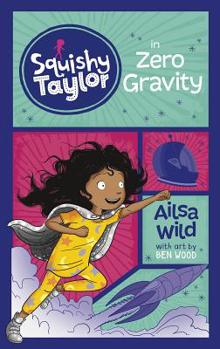 Paperback Squishy Taylor in Zero Gravity Book