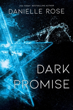 Paperback Dark Promise: Darkhaven Saga Book 3 Book