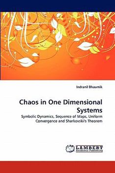 Paperback Chaos in One Dimensional Systems Book