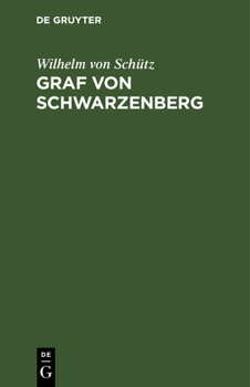 Hardcover Graf Von Schwarzenberg: Schauspiel [German] Book