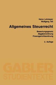 Paperback Allgemeines Steuerrecht: Bewertungsgesetz Abgabenordnung Finanzgerichtsordnung [German] Book