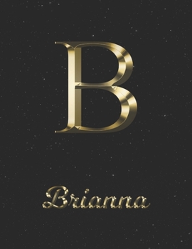 Brianna: 1 Year Daily Planner (12 Months) | Yellow Gold Effect Letter B Initial First Name | 2020 - 2021 | 365 Pages for Planning | January 20 - ... | Plan Each Day, Set Goals & Get Stuff Done