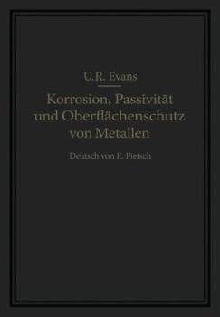 Paperback Korrosion, Passivität Und Oberflächenschutz Von Metallen [German] Book