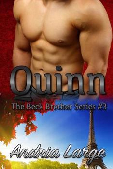 Paperback Quinn: (The Beck Brothers Series) Book