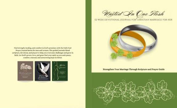 Paperback United In One Flesh: 52-Week Devotional Journal For Christian Marriage For Her Book
