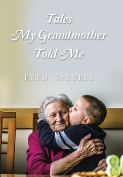 Hardcover Tales My Grandmother Told Me Book