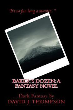 Paperback Baker's Dozen: : A Fantasy Novel Book