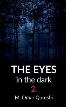 The Eyes In The Dark 2