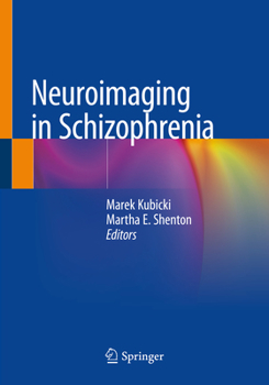 Paperback Neuroimaging in Schizophrenia Book