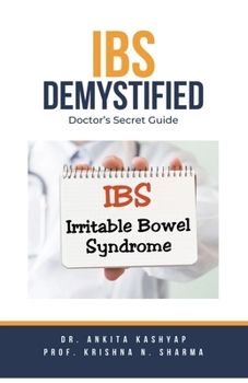 Paperback IBS Demystified: Doctor's Secret Guide Book