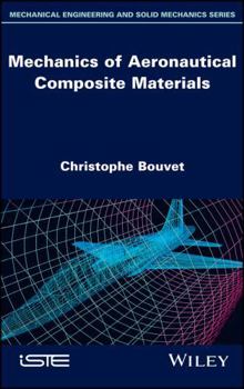 Hardcover Mechanics of Aeronautical Composite Materials Book
