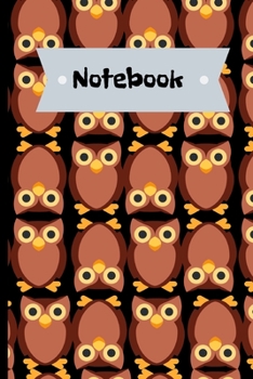 Notebook: Cute Owl Notebook/Journal.Owl book, Owl gifts for women, Owl kids gift, hoot Owl women, Owl gifts for kids,Boys and Girls.