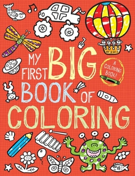 Paperback My First Big Book of Coloring Book