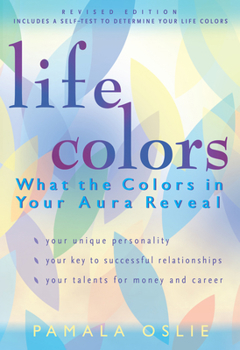 Paperback Life Colors: What the Colors in Your Aura Reveal Book