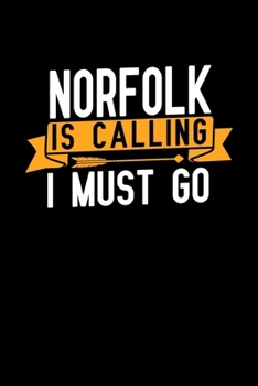 Paperback Norfolk is calling I Must go: Graph Paper Vacation Notebook with 120 pages 6x9 perfect as math book, sketchbook, workbook and diary Book