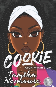 Paperback Cookie a Fort Worth Story: Extended Edition Book