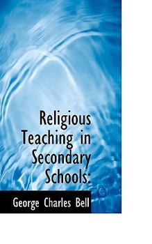 Paperback Religious Teaching in Secondary Schools Book