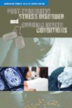 Paperback Post-Traumatic Stress Disorder and Chronic Health Conditions Book