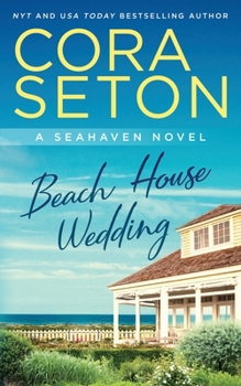 Beach House Wedding - Book #3 of the Beach House Trilogy