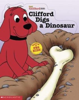 Paperback Clifford Digs a Dinosaur Book