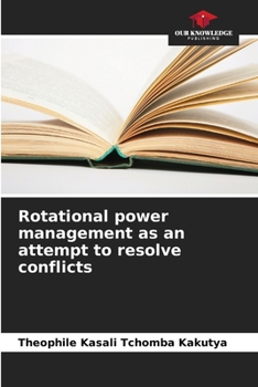 Paperback Rotational power management as an attempt to resolve conflicts Book
