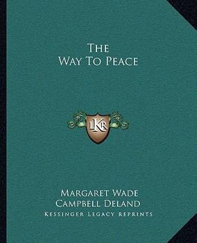 Paperback The Way To Peace Book