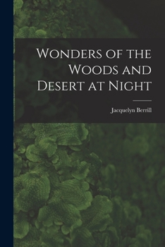 Paperback Wonders of the Woods and Desert at Night Book