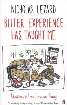 Paperback Bitter Experience Has Taught Me Book