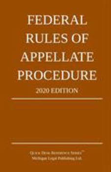 Paperback Federal Rules of Appellate Procedure; 2020 Edition: With Appendix of Length Limits and Official Forms Book