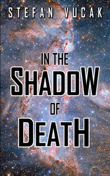 In the Shadow of Death