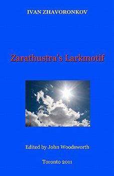 Paperback Zarathustra's Larkmotif Book