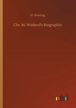 Paperback Chr. M. Wieland's Biographie Book