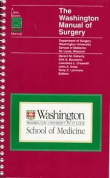 Paperback The Washington Manual of Surgery: Department of Surgery, Washington University School of Medicine, St. Louis, Mo Book